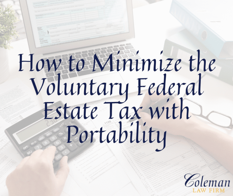 How to Minimize the (Voluntary) Federal Estate Tax with Portability ...