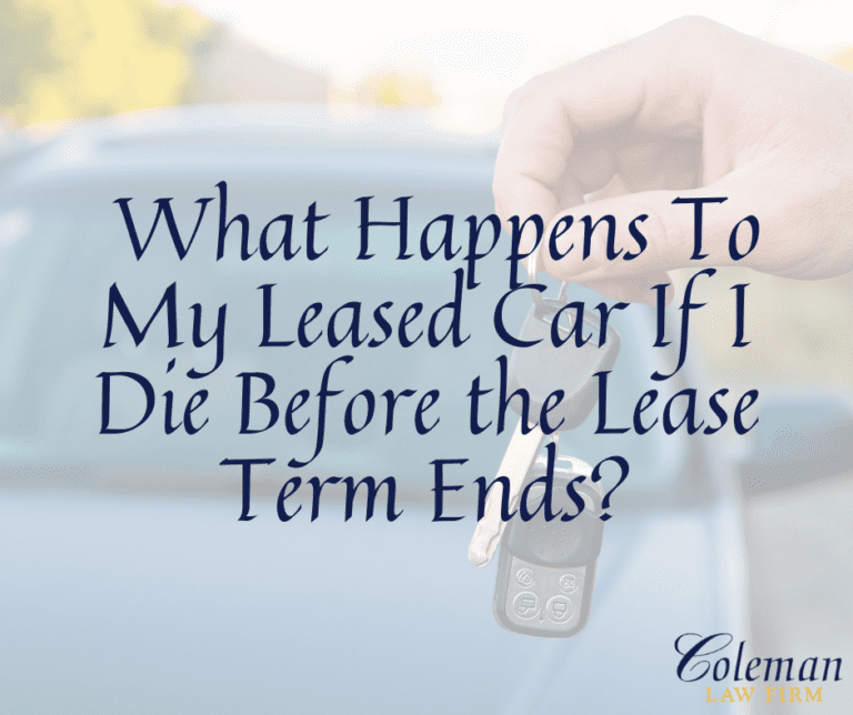 What Happens to My Leased Car If I Die Before the Lease Term Ends